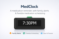 MedClock - Simple Medication Reminder for Independent Living